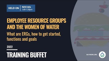 Training Buffet 2022- Session 3: Employee Resource Groups and the Women of Water