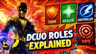 All DCUO Roles Explained in 2026 | What Each Role ACTUALLY Does!