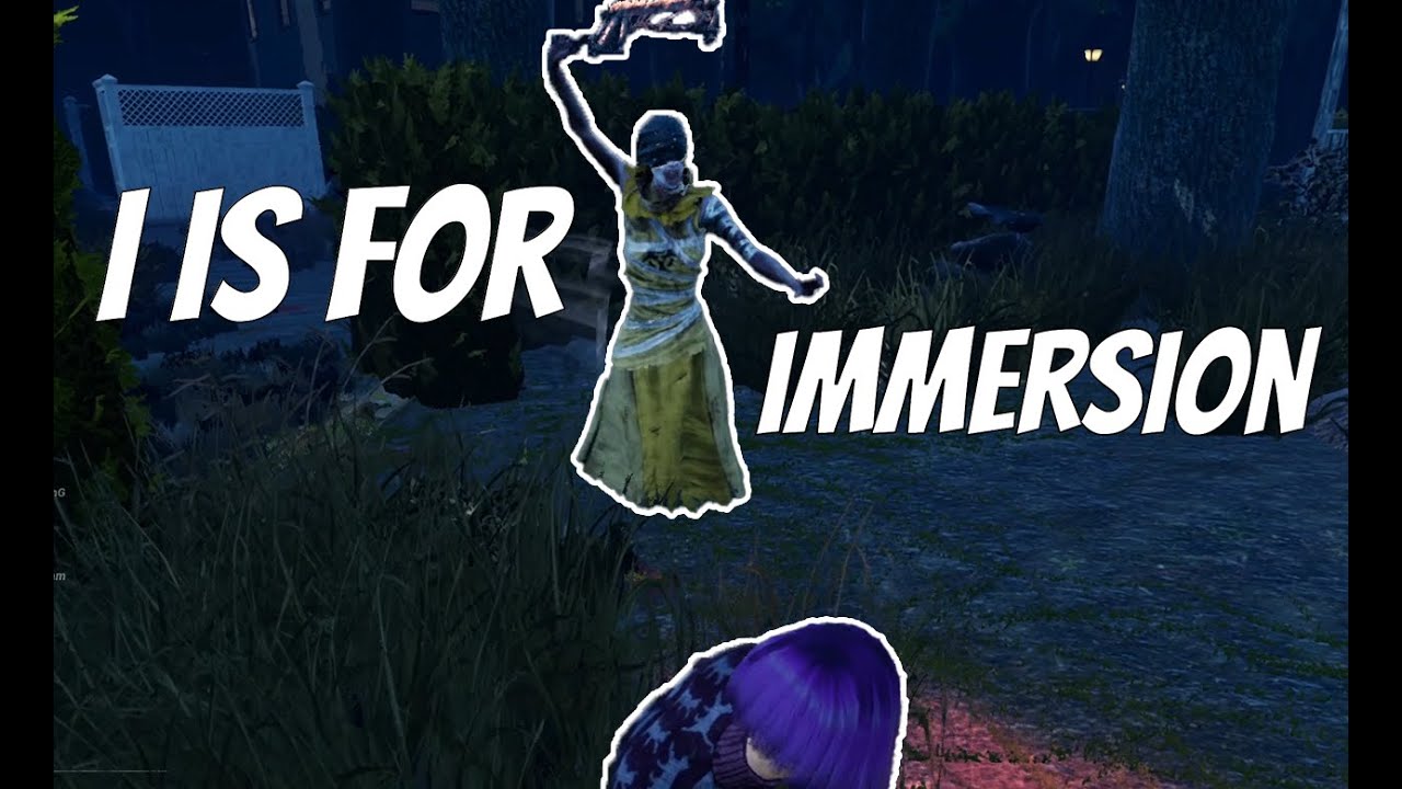 I is for Immersion: Alphabet Build - Dead by Daylight Gameplay