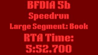 BFDIA 5b Speedrun Any% Book Segment RTA 5:52.700