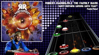 [CH] Robert Randolph & The Family Band - Ain't Nothing Wrong With That [v2]