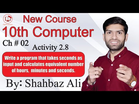 Activity 2.8 | 10th Computer Science | C program Convert seconds into hours, minutes and seconds
