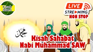 Kisah Sahabat Nabi Muhammad SAW Live Streaming Non Stop 1