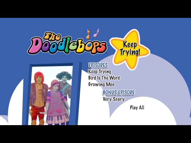 The Doodlebops Volume 6: Keep Trying DVD Menu - YouTube