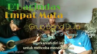 d'Bagindas - Empat Mata Grup Band dulu...