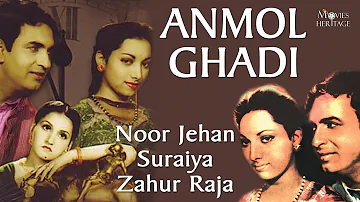 Anmol Ghadi (1946) | Noor Jehan, Suraiya | Old Full Hindi Movie