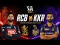 Royal challengers Bangalore Vs Kolkata knight riders match 