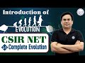 Introduction of evolution for csir net life science  complete csir net evolution  l1