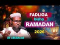 ISBADAL SAMEE BISHA RAMADANTA 2026 DR ABUBAKAR XASAN XAFIDAHULAH NOLOLIFIYE23 ISBADAL SAMEE BISHA RAMADANTA 2026 DR ABUBAKAR XASAN XAFIDAHULAH NOLOLIFIYE23