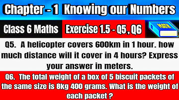 Class 6 Maths Ex 1.5 Q5 & Q6 | Word Problems on Speed and Weight | NCERT Chapter 1 in Telugu 