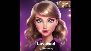 TayTay-A Lovers Fool
