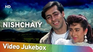 Nishchaiy All Songs (1992) | Salman Khan | Karisma Kapoor | Bollywood Romantic Song