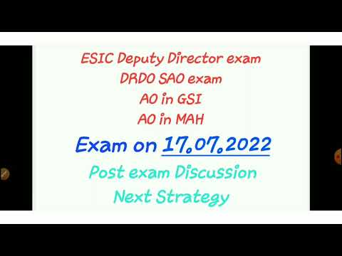 UPSC ESIC Deputy Director exam SAO in DRDO Exam Post exam Discussion and furthur strategy