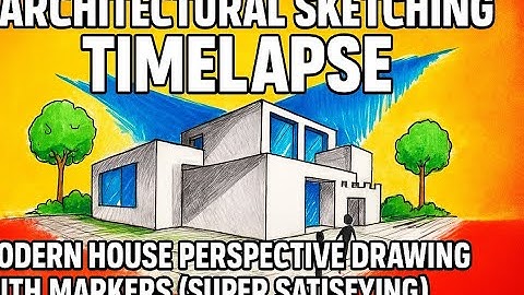 Architectural Sketching Timelapse – Modern House Perspective Drawing with Markers (Super Satisfying)