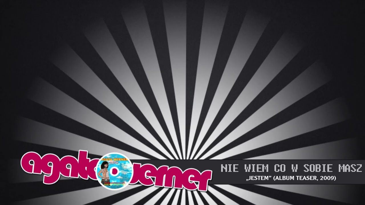 Nie wiem co w sobie masz