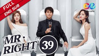 【ENG SUB】《Mr. Right 恋爱先生》 EP39 Starring: Dong Jin | Shuying Jiang 【China Zone-English】