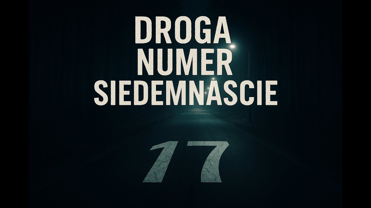 Droga numer siedemnaście