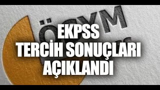 2022 Ekpss Terci̇h Sonuçlari Açiklandi Ekpss Merkezi̇ Atama Sonuçlarina Nasil Bakilir?