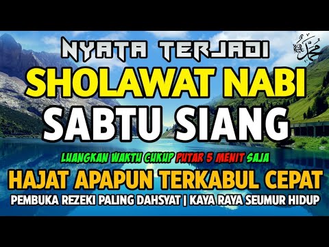 SHOLAWAT JIBRIL PENARIK REZEKI PALING DAHSYAT, Sholawat Nabi Muhammad SAW, Sholawat Jibril Merdu