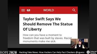 HOPE 2020 (2020): Hacking Fake News: How Hackers Can Help Fact Checkers