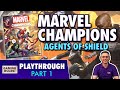 Marvel Champions: Agents of Shield - Campaign Playthrough Part 1