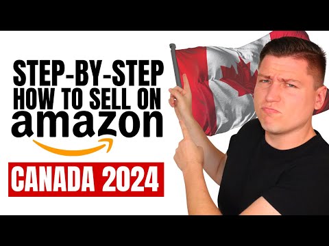 How to Sell On Amazon FBA From Canada! 2022