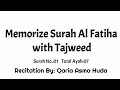 Memorize Surah Al Fatiha With Tajweed Recited By Qaria Asma Huda Memorize Juz Amma On WhatsApp Memorize Surah Al Fatiha With Tajweed Recited By Qaria Asma Huda Memorize Juz Amma On WhatsApp