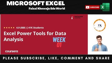 Coursera | Week 1 | Excel Power Tools for Data Analysis | Free Certification | Macquarie University