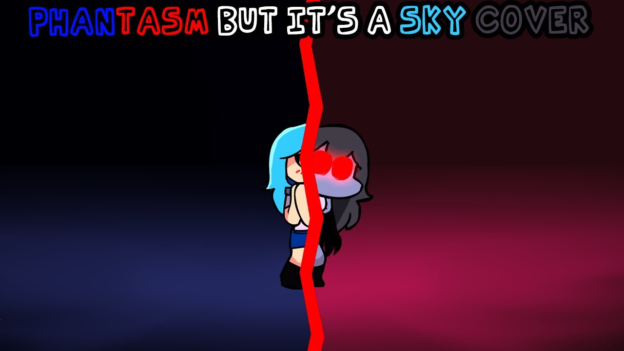 Phantasm but it's a Sky cover (FNF Chaos Nightmare cover)