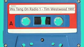 Wu Tang on Radio One - Tim Westwood 1997 (low quality)