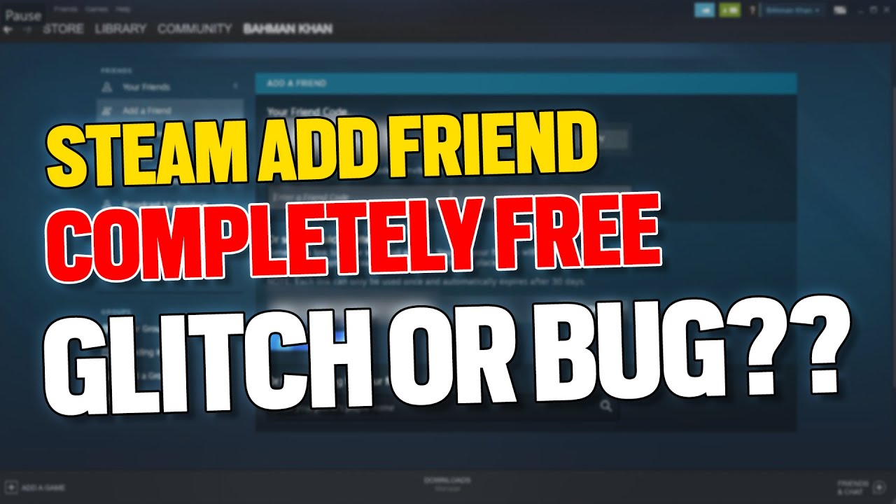 [2021] How To Add Friends On Steam For Free 😲🔥 (Glitch Or Hidden Trick