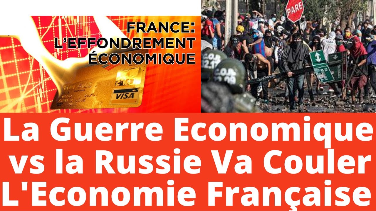 COMMENT LA GUERRE CONTRE LA RUSSIE VA METTRE NOTRE ECONOMIE A TERRE