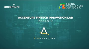 Meet SPIN Analytics - 2020 FinTech Innovation Lab APAC