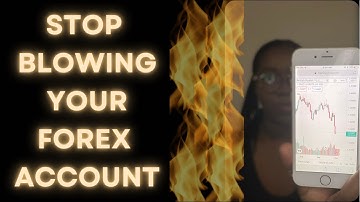 Stop blowing your forex account! RISK MANAGEMENT IN FORX TRADING