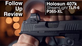 Holosun 507k / 407k & Streamlight TLR-6 long term review on the Sig P365xl  + red dot shooting tips