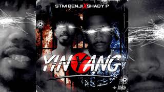 $hady P x STM Benji - Yin Yang (p. MMMonthaBeat)