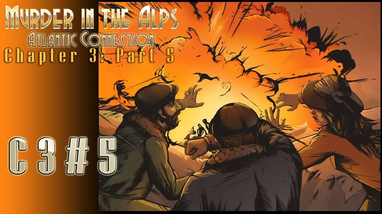 [All Collectibles] Murder in the Alps Atlantic Connection 5 YouTube
