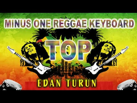 Edan Turun ( Minus One Reggae Keyboard )