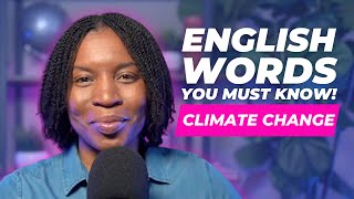 TOPICAL ENGLISH VOCABULARY | ENGLISH WORDS ABOUT CLIMATE CHANGE AND ITS IMPACT