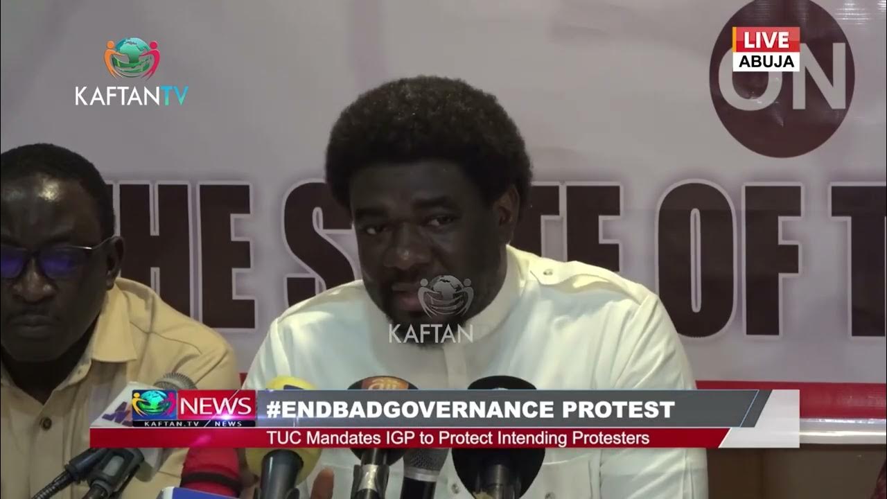 #ENDBADGOVERNANCE PROTEST: TUC Mandates IGP To Protect Intending Protesters