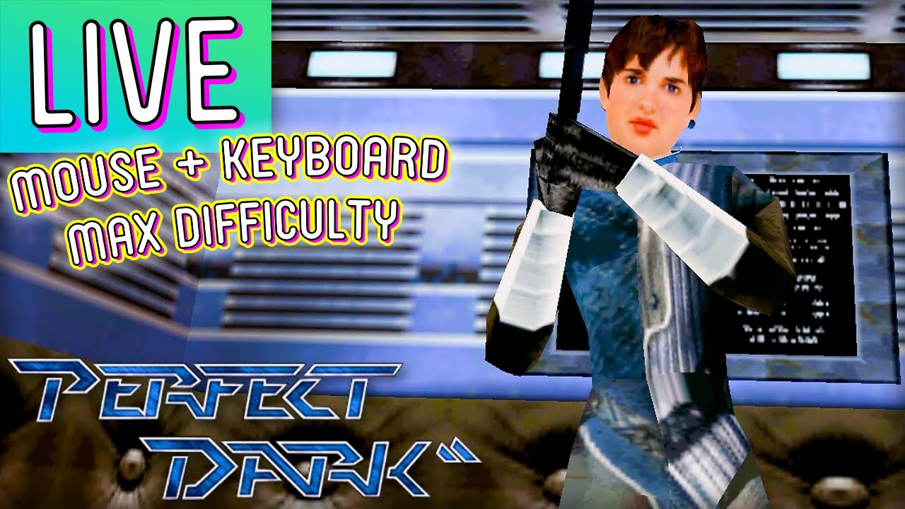 The hardest difficulty mode is hard, WHO KNEW?! 💛 Perfect Dark PC Port ...