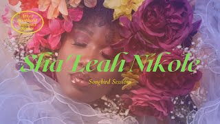 Sha'Leah Nikole 'Mahogany' for Songbird Sessions