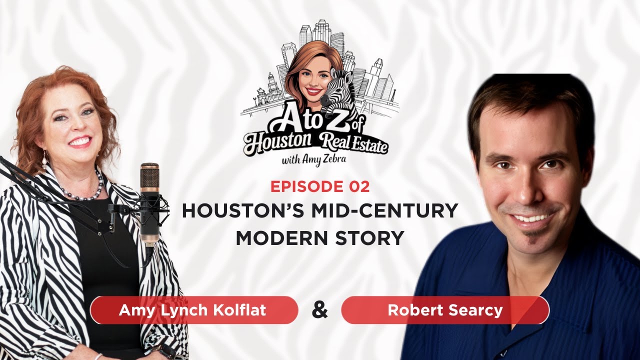 Preserving Houston’s Mid-Century Modern Legacy - EP 1
