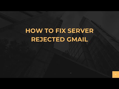 How To Fix Server Rejected Gmail
