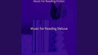 Vivacious Moods for Reading Fiction