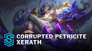 Corrupted Petricite Xerath Skin Spotlight - League Of Legends