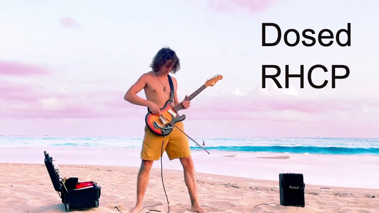 Dosed (rhcp) live in Taiwan's incredible nature (Red Hot Chili Peppers