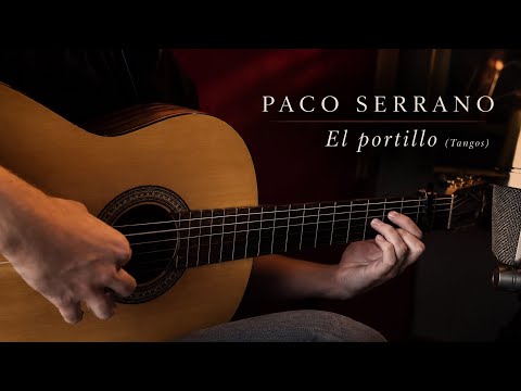 El Portillo (Tangos) - Paco Serrano