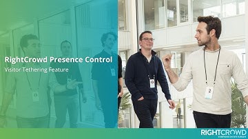 RightCrowd Presence Control - Visitor Tethering Feature