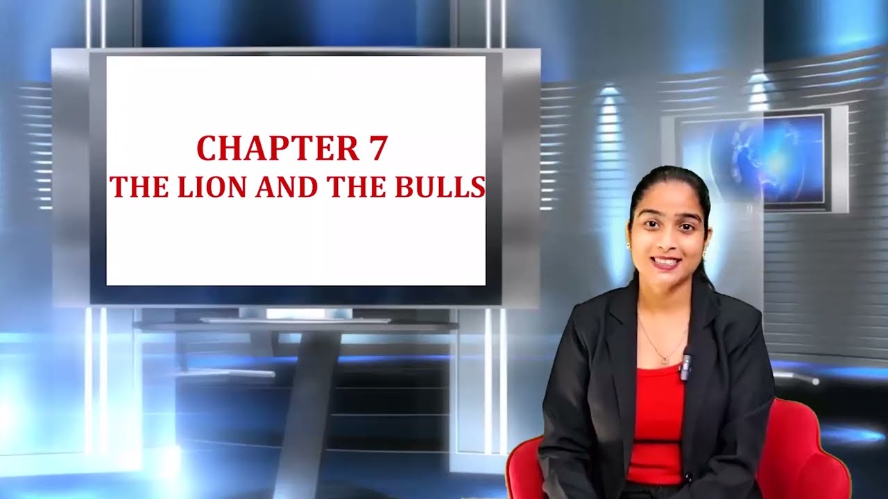 ENGLISH BOOK 2 CHAPTER 7 The Lion and the Bulls